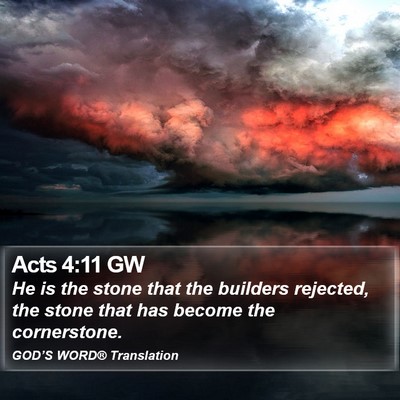 Acts 4:11 GW Bible Verse Image
