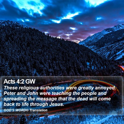 Acts 4:2 GW Bible Verse Image