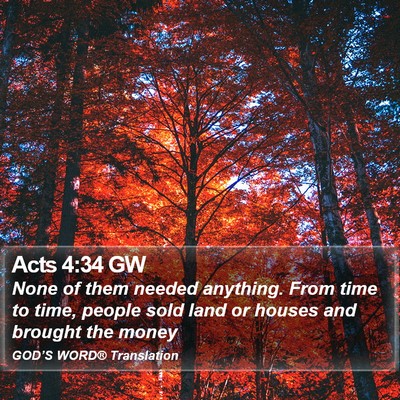 Acts 4:34 GW Bible Verse Image