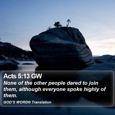 Acts 5:13 GW Bible Verse Image