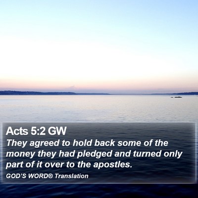Acts 5:2 GW Bible Verse Image