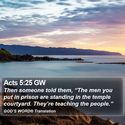 Acts 5:25 GW Bible Verse Image