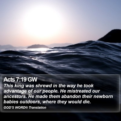 Acts 7:19 GW Bible Verse Image