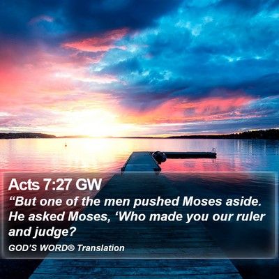 Acts 7:27 GW Bible Verse Image