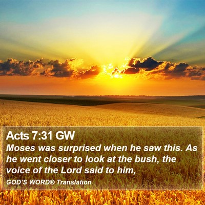 Acts 7:31 GW Bible Verse Image