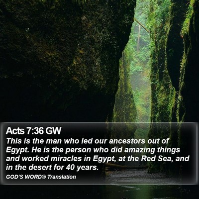 Acts 7:36 GW Bible Verse Image