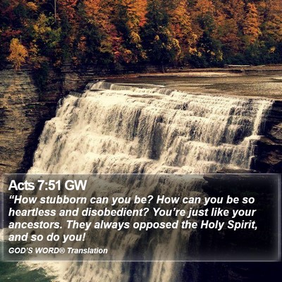 Acts 7:51 GW Bible Verse Image