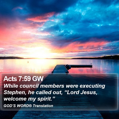 Acts 7:59 GW Bible Verse Image