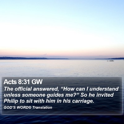 Acts 8:31 GW Bible Verse Image
