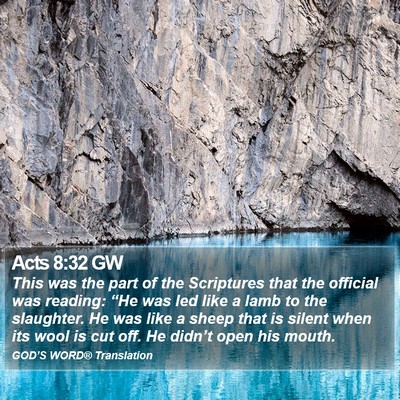 Acts 8:32 GW Bible Verse Image