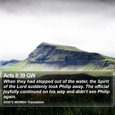 Acts 8:39 GW Bible Verse Image