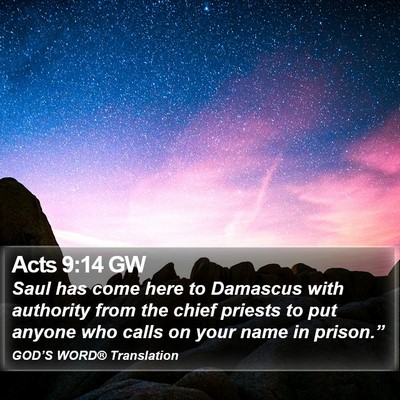 Acts 9:14 GW Bible Verse Image