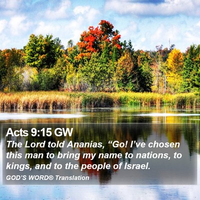 Acts 9:15 GW Bible Verse Image
