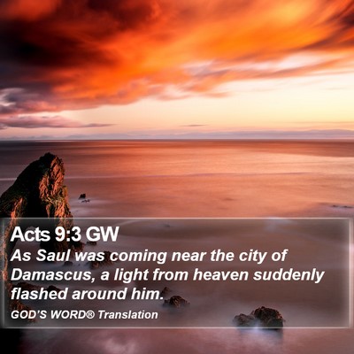 Acts 9:3 GW Bible Verse Image