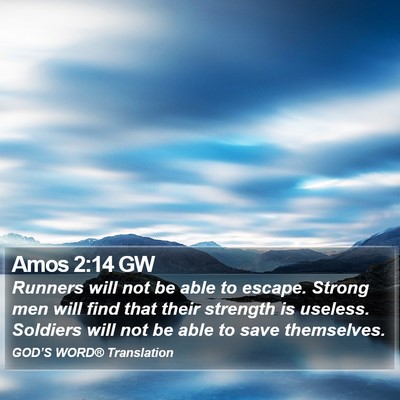Amos 2:14 GW Bible Verse Image