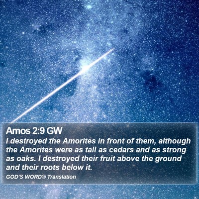 Amos 2:9 GW Bible Verse Image