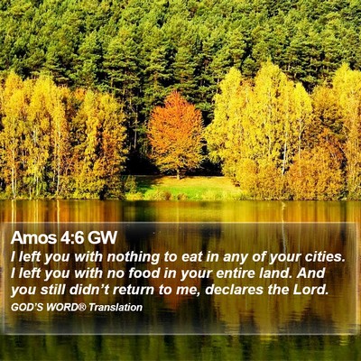 Amos 4:6 GW Bible Verse Image