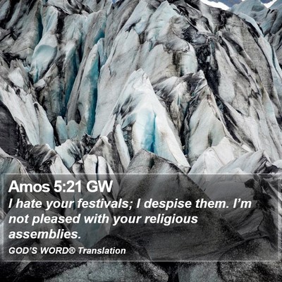 Amos 5:21 GW Bible Verse Image