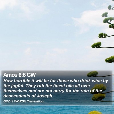 Amos 6:6 GW Bible Verse Image
