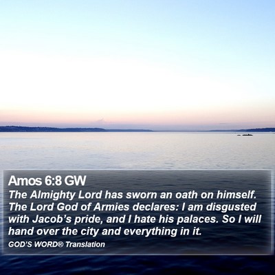 Amos 6:8 GW Bible Verse Image