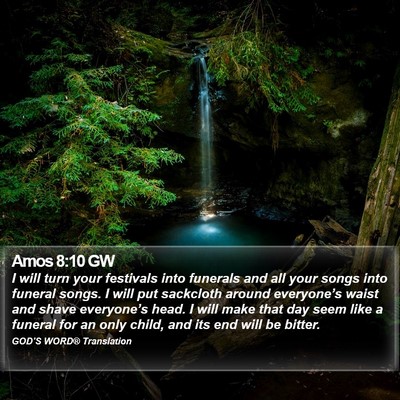 Amos 8:10 GW Bible Verse Image