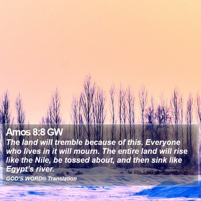 Amos 8:8 GW Bible Verse Image