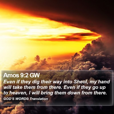 Amos 9:2 GW Bible Verse Image