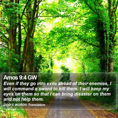 Amos 9:4 GW Bible Verse Image