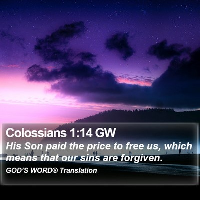 Colossians 1:14 GW Bible Verse Image