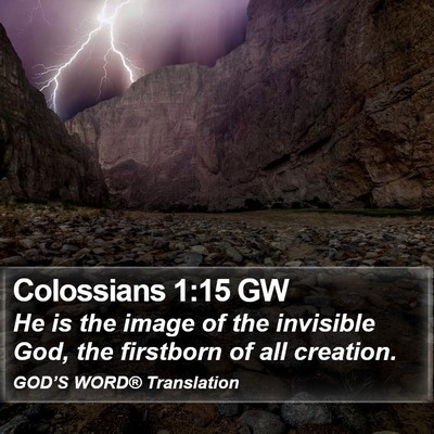 Colossians 1:15 GW Bible Verse Image