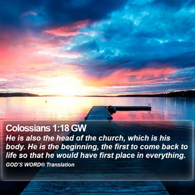 Colossians 1:18 GW Bible Verse Image