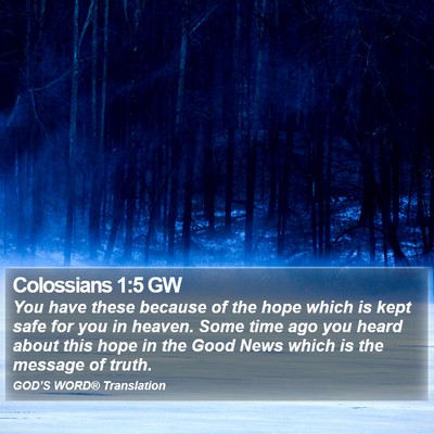 Colossians 1:5 GW Bible Verse Image