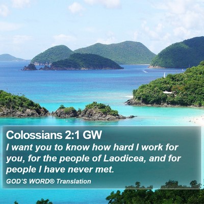 Colossians 2:1 GW Bible Verse Image