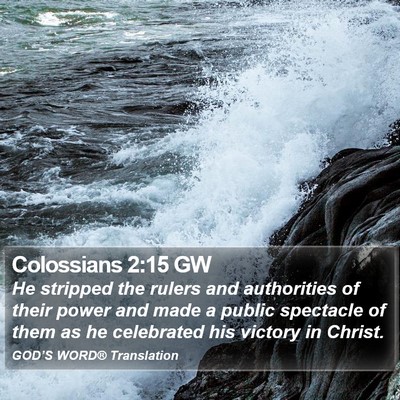 Colossians 2:15 GW Bible Verse Image
