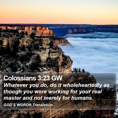 Colossians 3:23 GW Bible Verse Image