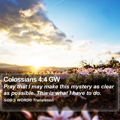 Colossians 4:4 GW Bible Verse Image