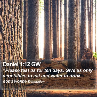 Daniel 1:12 GW Bible Verse Image