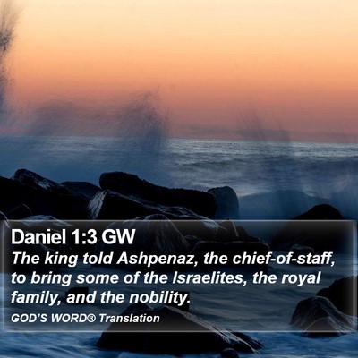 Daniel 1:3 GW Bible Verse Image