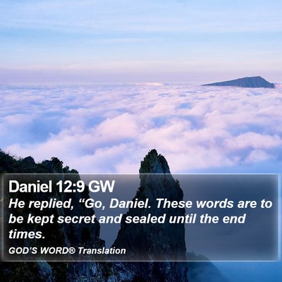 Daniel 12:9 GW Bible Verse Image