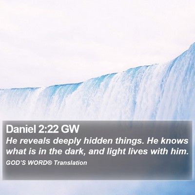 Daniel 2:22 GW Bible Verse Image