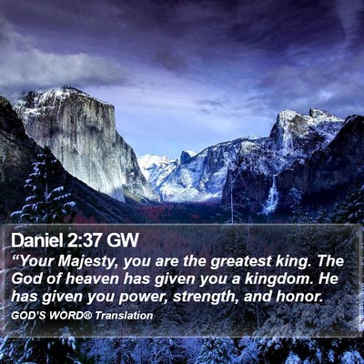 Daniel 2:37 GW Bible Verse Image