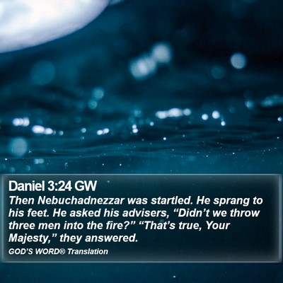 Daniel 3:24 GW Bible Verse Image