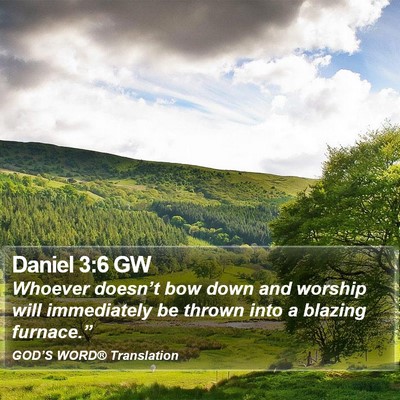 Daniel 3:6 GW Bible Verse Image