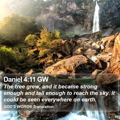 Daniel 4:11 GW Bible Verse Image