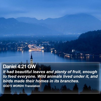 Daniel 4:21 GW Bible Verse Image