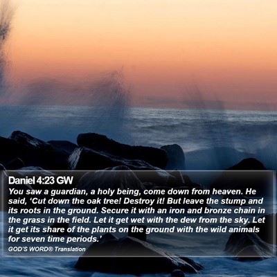 Daniel 4:23 GW Bible Verse Image