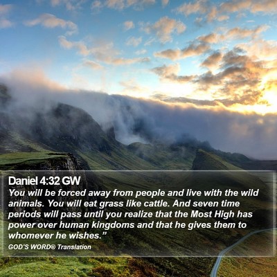 Daniel 4:32 GW Bible Verse Image