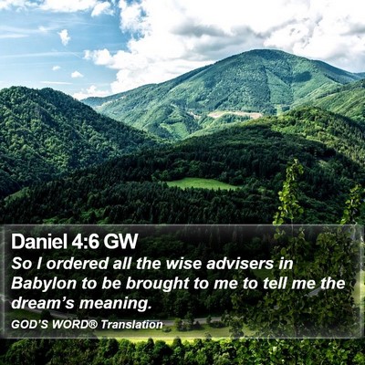 Daniel 4:6 GW Bible Verse Image