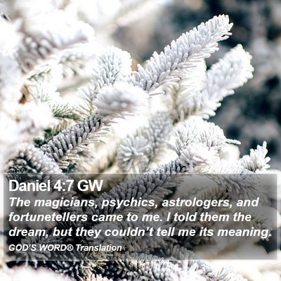 Daniel 4:7 GW Bible Verse Image