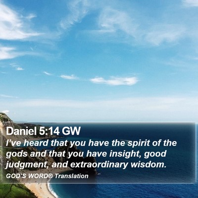 Daniel 5:14 GW Bible Verse Image